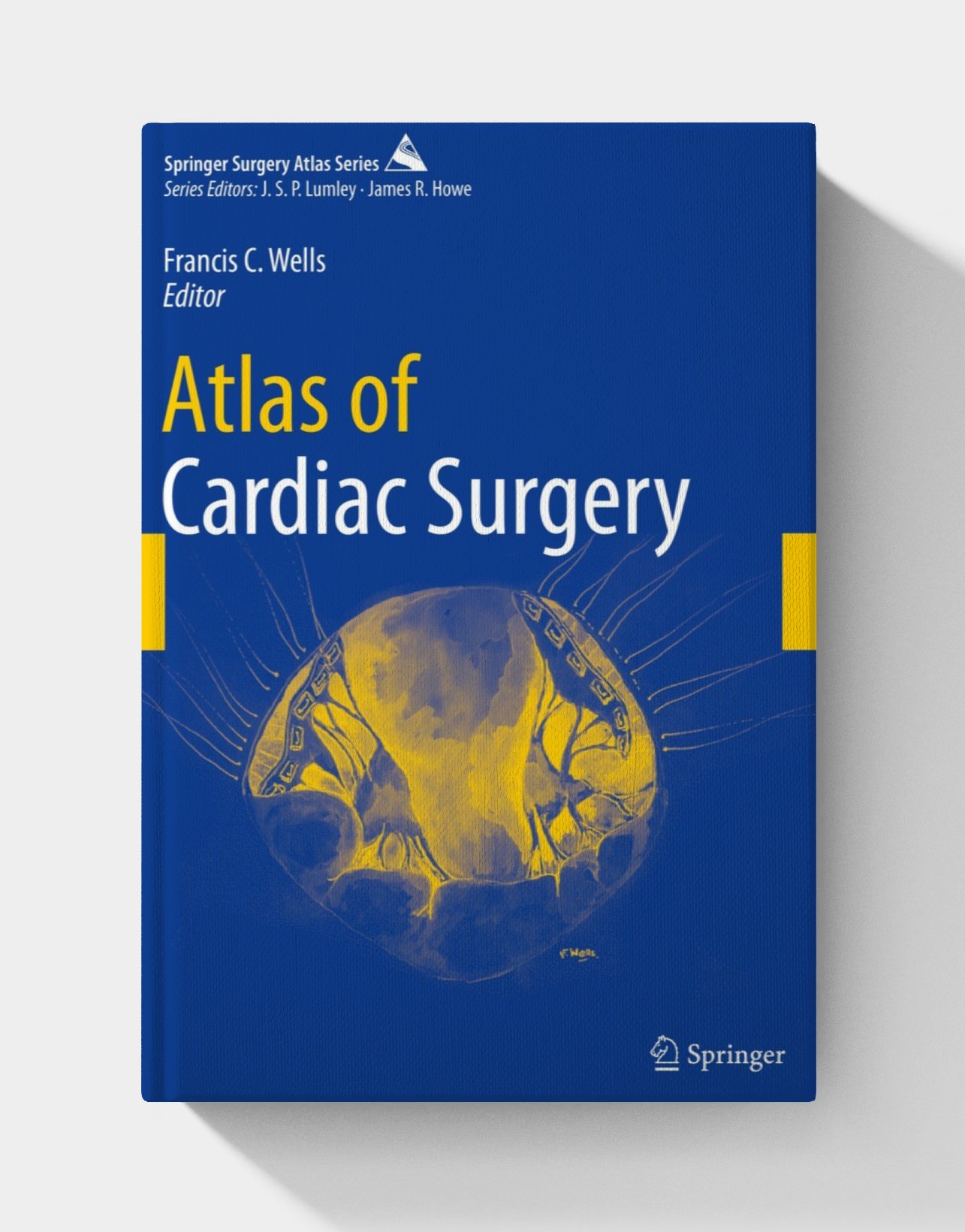 Atlas of Cardiac Surgery Atlas of Cardiac Surgery