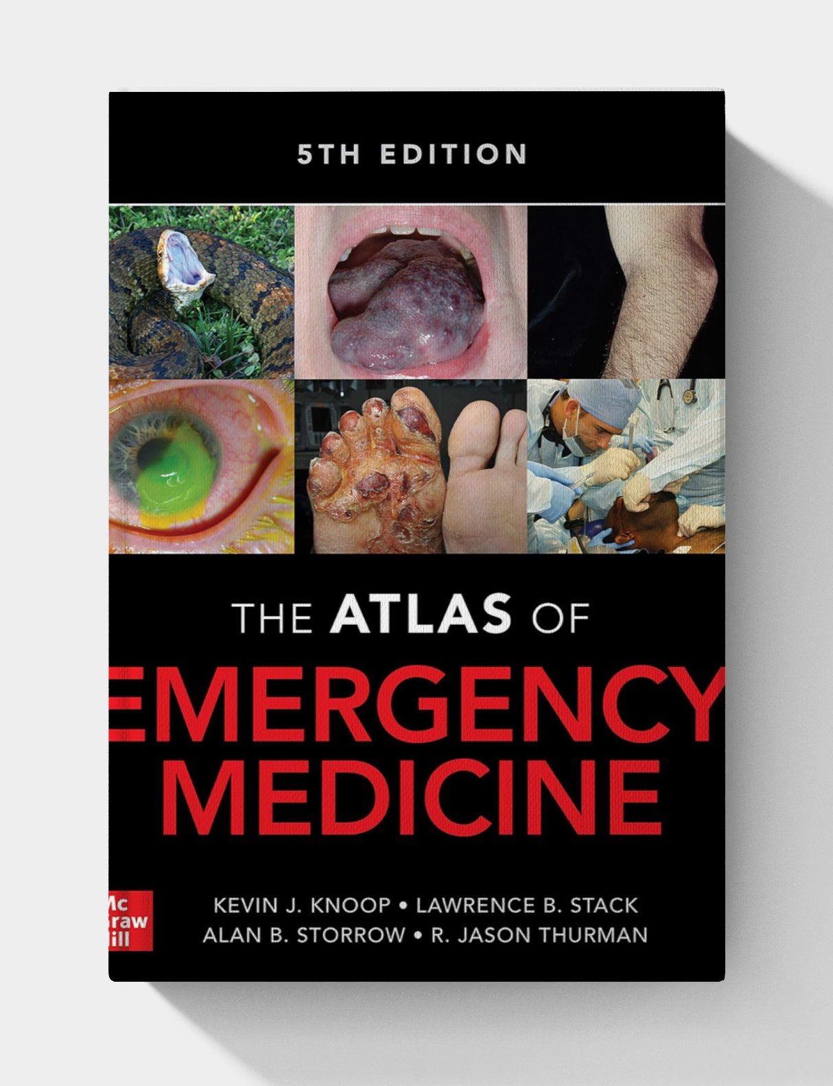 Atlas of Emergency Medicine (5th Edition) Atlas of Emergency Medicine (5th Edition)