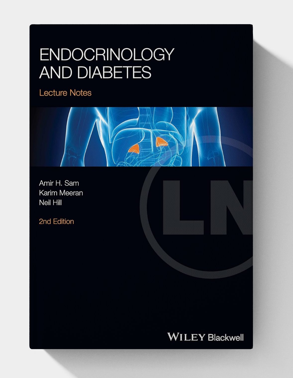 Endocrinology and Diabetes (Lecture Notes) 2nd Edition Endocrinology and Diabetes (Lecture Notes) 2nd Edition