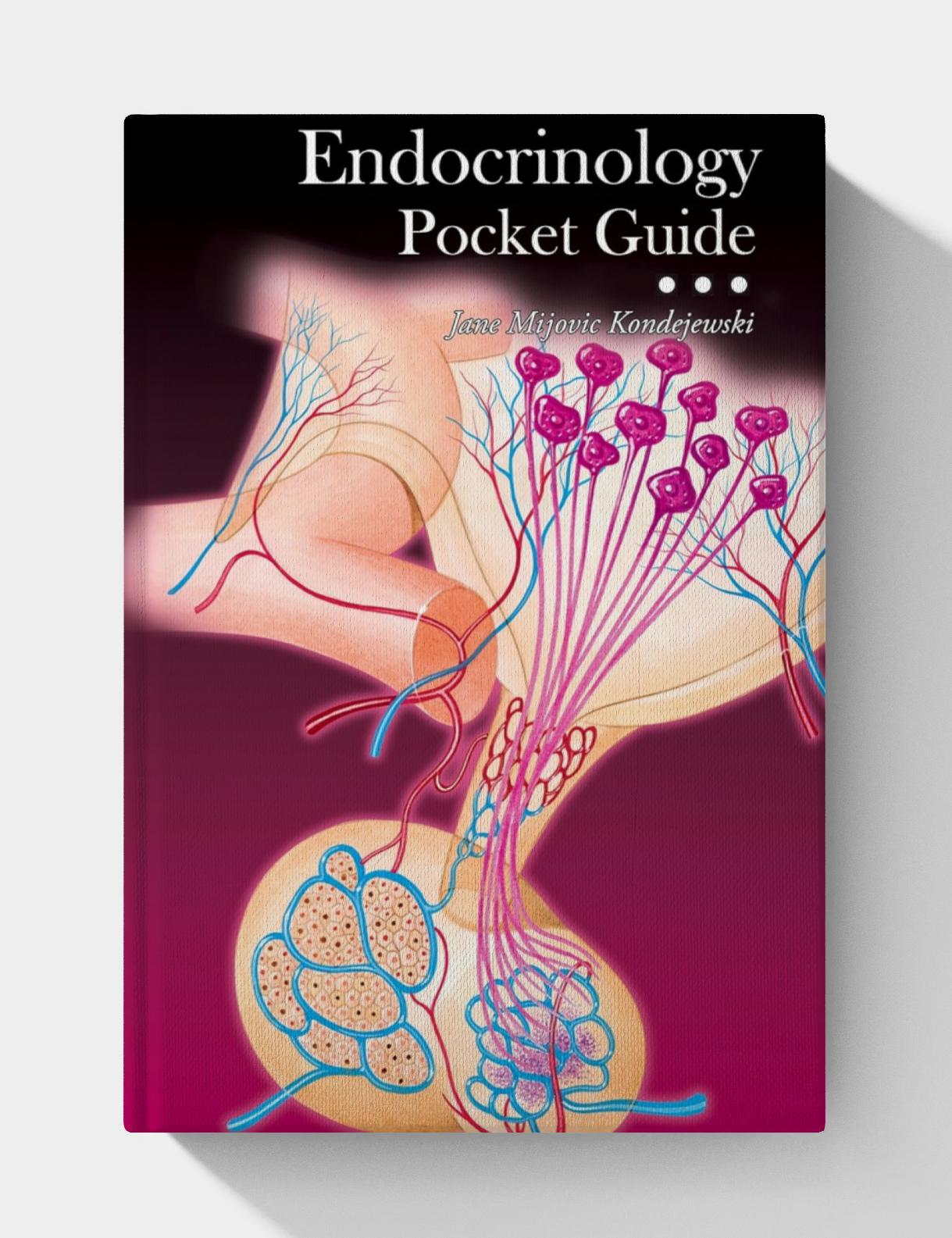 Endocrinology Pocket Guide: Full illustrated Endocrinology Pocket Guide: Full illustrated