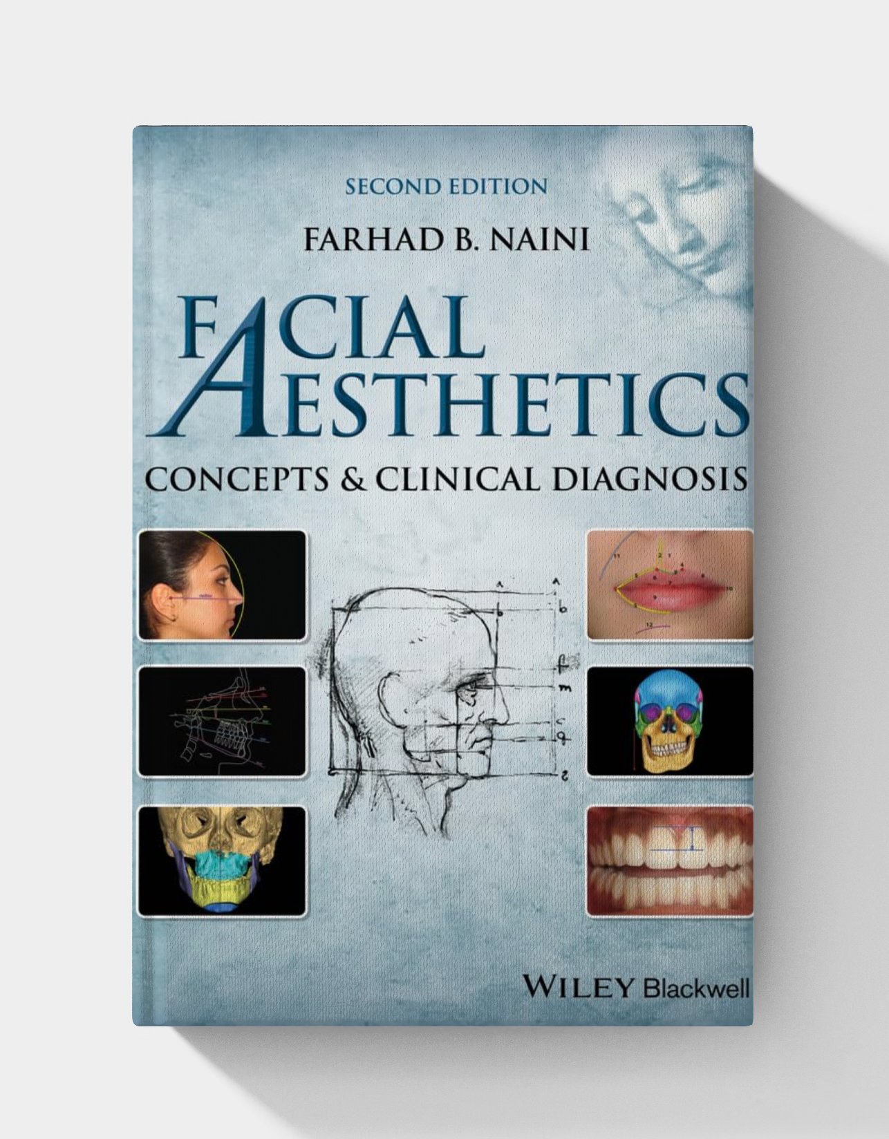 Facial Aesthetics: Concepts and Clinical Diagnosis (2nd edition) 2025 Facial Aesthetics: Concepts and Clinical Diagnosis (2nd edition) 2025
