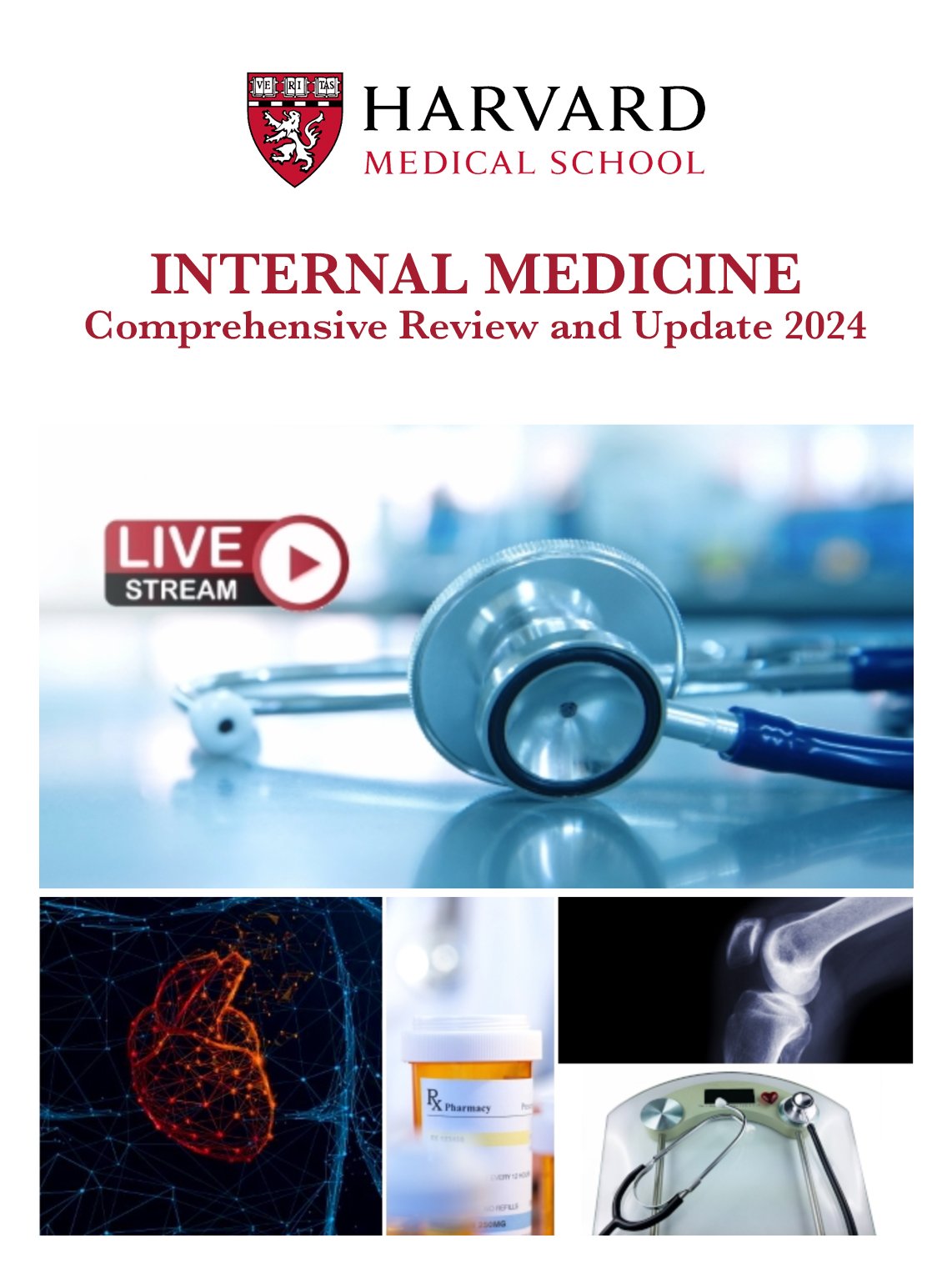 Harvard INTERNAL MEDICINE Comprehensive Review and Update 2024 Harvard INTERNAL MEDICINE Comprehensive Review and Update 2024