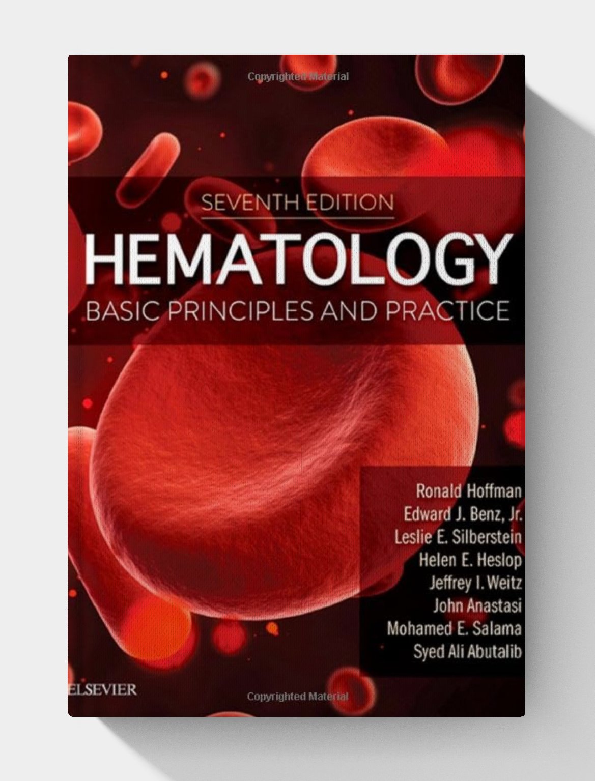 Hematology: Basic Principles and Practice 7th Edition Hematology: Basic Principles and Practice 7th Edition