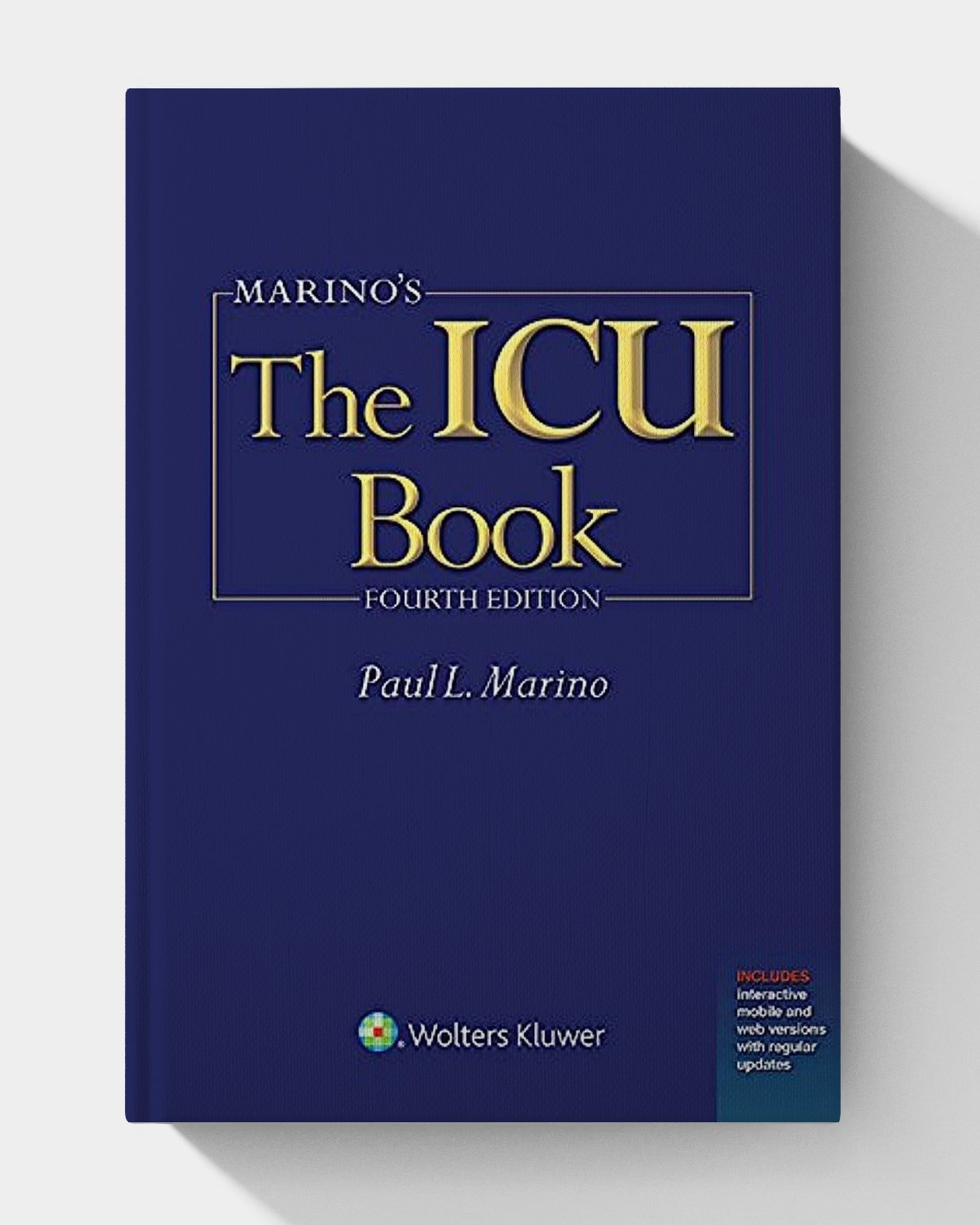 Marino's The ICU Book (4th Edition) Marino's The ICU Book (4th Edition)