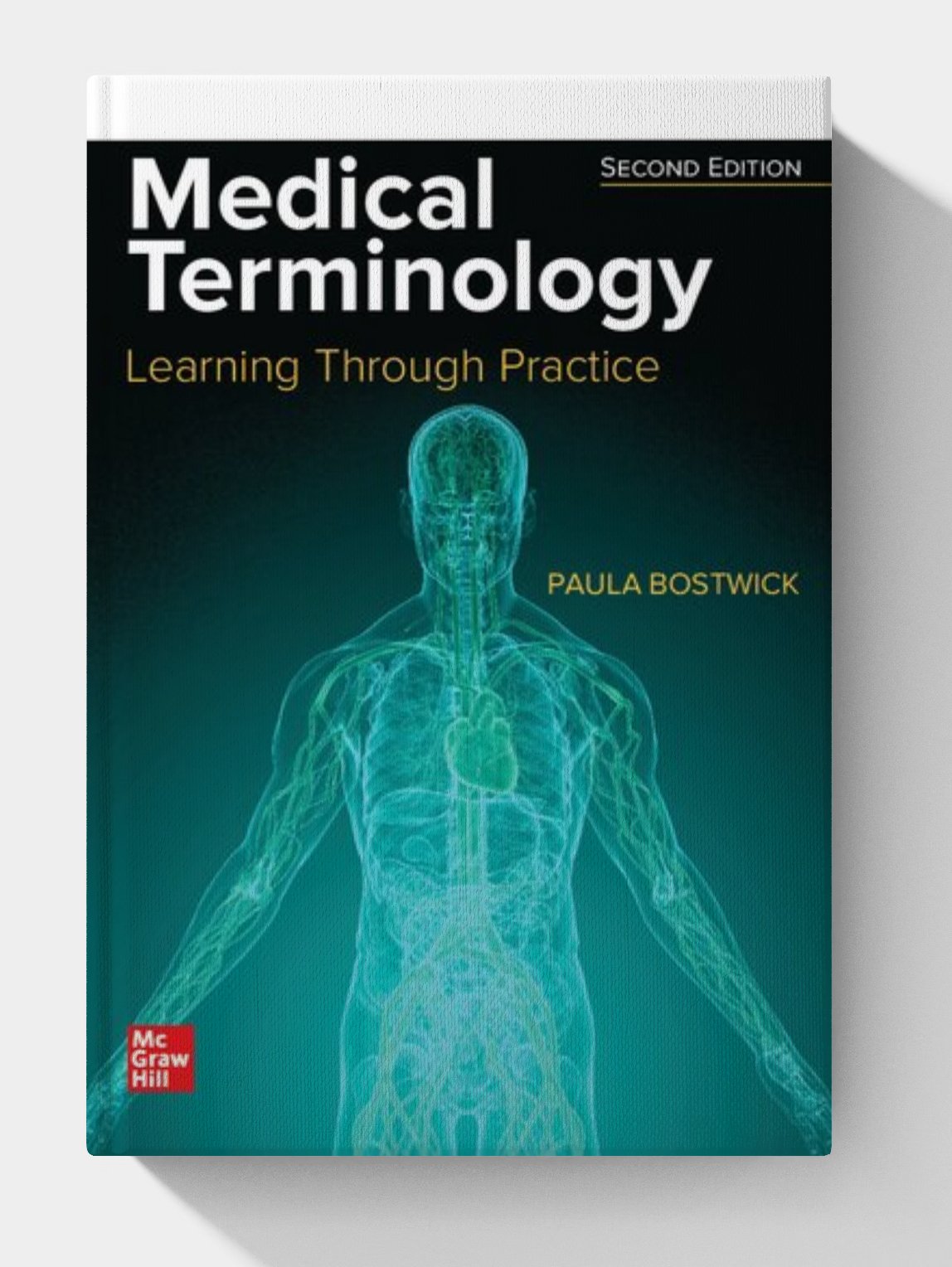 Medical Terminology: Learning Through Practice 2024 Medical Terminology: Learning Through Practice 2024