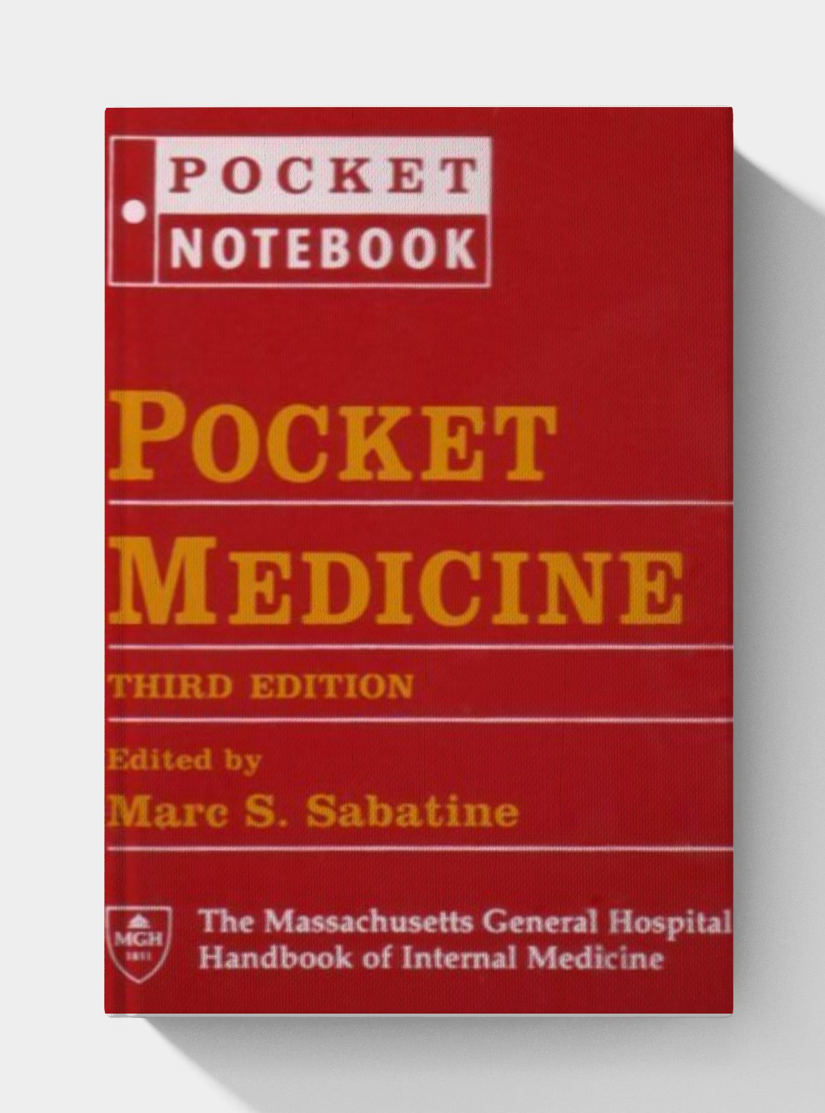 Pocket Medicine: The Massachusetts General Hospital Handbook of Internal Medicine(3rd Edition) Pocket Medicine: The Massachusetts General Hospital Handbook of Internal Medicine(3rd Edition)