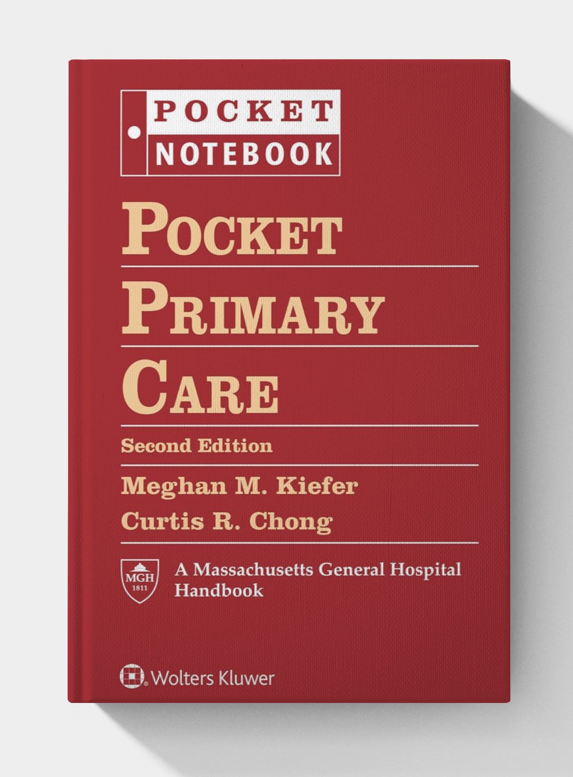 Pocket Primary Care :Pocket Notebook Series (2nd Edition) Pocket Primary Care :Pocket Notebook Series (2nd Edition)