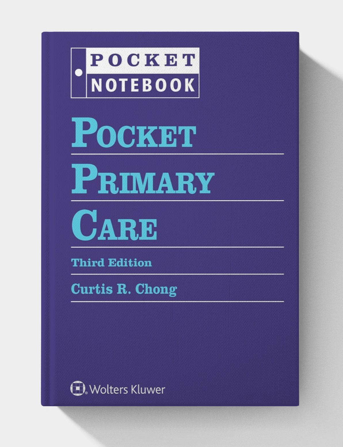 Pocket Primary Care (Pocket Notebook Series) 3rd Edition Pocket Primary Care (Pocket Notebook Series) 3rd Edition