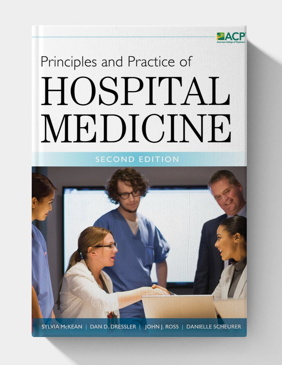 Principles and Practice of Hospital Medicine (2nd Edition) Principles and Practice of Hospital Medicine (2nd Edition)