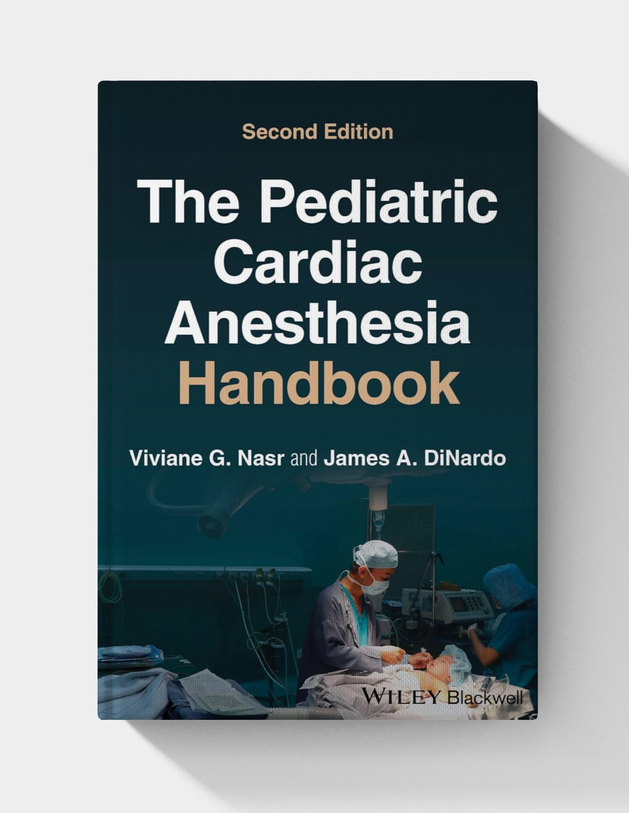 The Pediatric Cardiac Anesthesia Handbook (2nd Edition) (EPUB) The Pediatric Cardiac Anesthesia Handbook (2nd Edition) (EPUB)