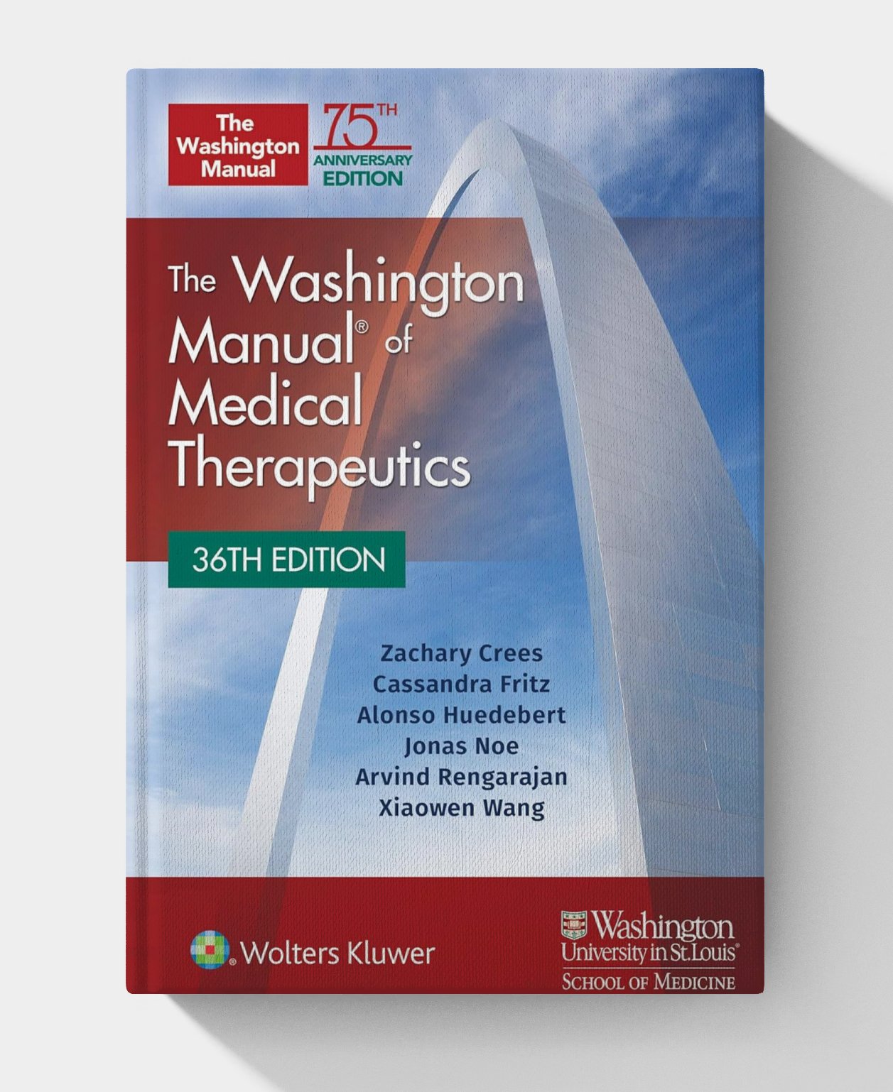 The Washington Manual of Medical Therapeutics (36th Edition) The Washington Manual of Medical Therapeutics (36th Edition)