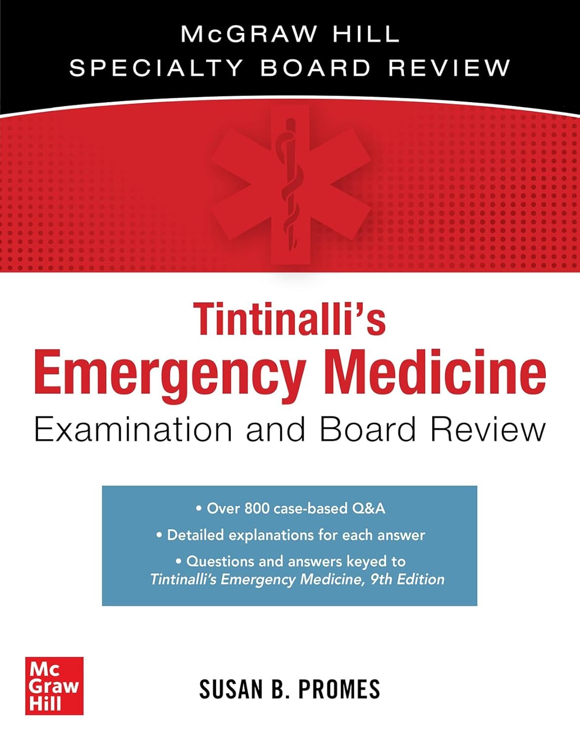 Tintinalli's Emergency Medicine Examination and Board Review Tintinalli's Emergency Medicine Examination and Board Review