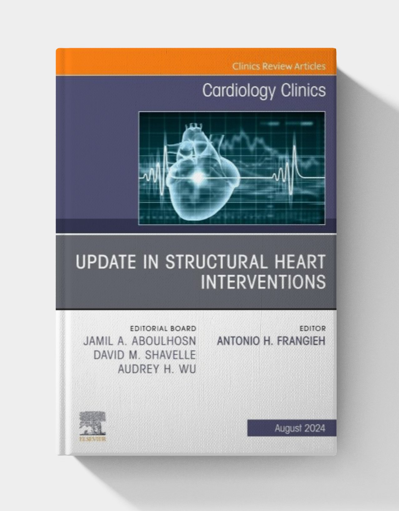 Update in Structural Heart Interventions, An Issue of Cardiology Clinics (Volume 42-3) Update in Structural Heart Interventions, An Issue of Cardiology Clinics (Volume 42-3)